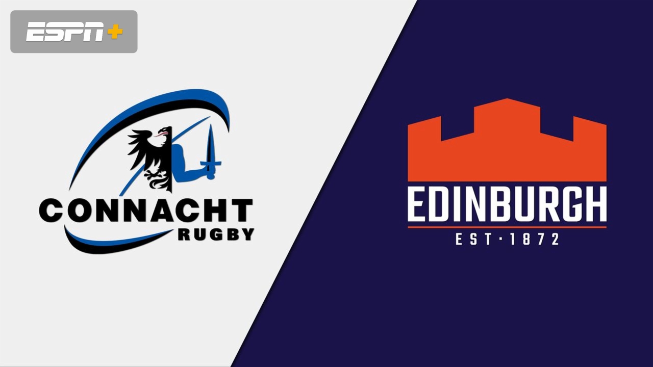 Connacht vs. Edinburgh (Guinness PRO14 Rugby)