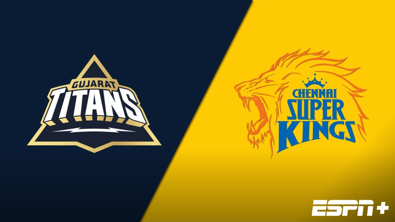 Gujarat Titans vs. Chennai Super Kings 4/17/22 - Stream the Match Live
