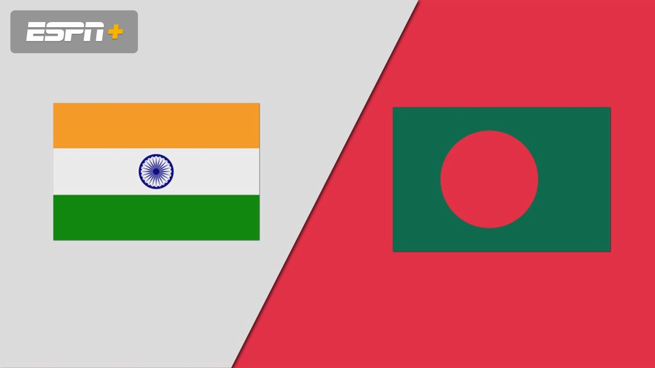 India vs. Bangladesh