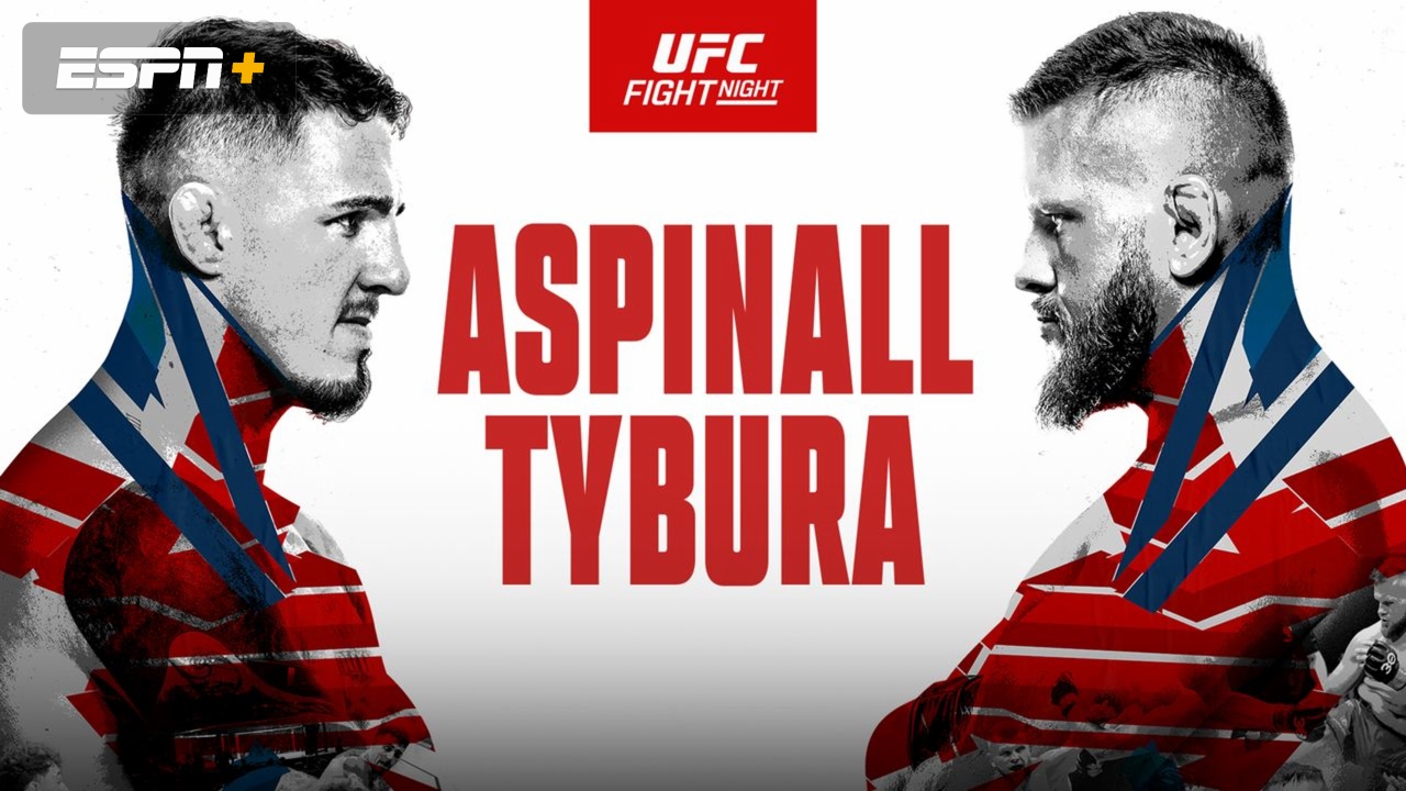 UFC Fight Night: Aspinall vs. Tybura
