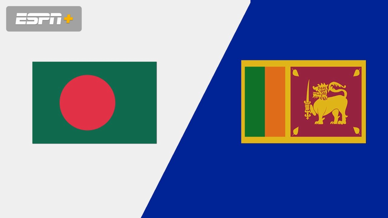 Bangladesh vs. Sri Lanka