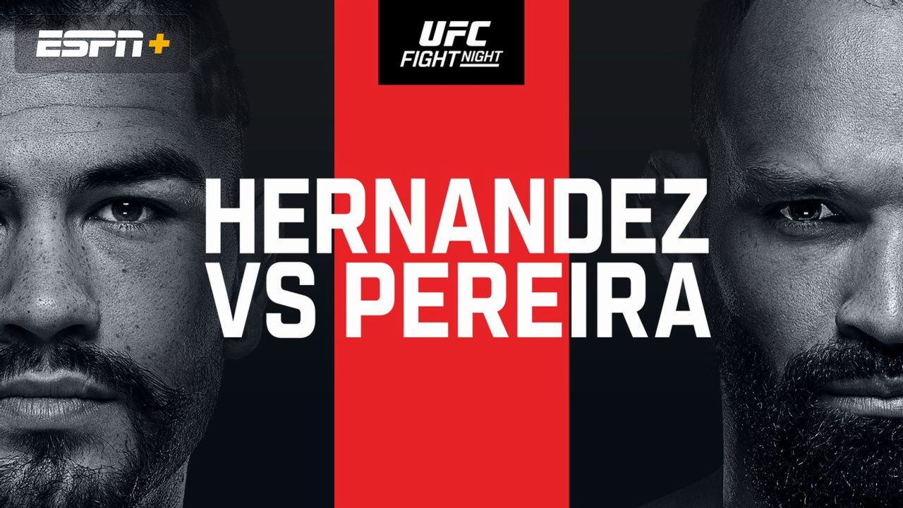 UFC Fight Night: Hernandez vs. Pereira
