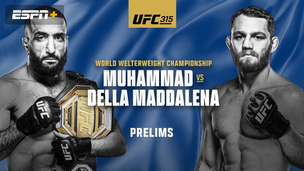 UFC 315: Muhammad vs. Della Maddalena (Prelims)