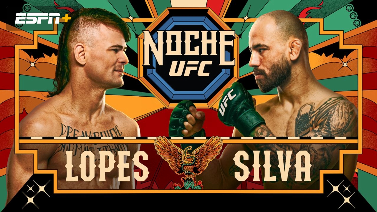 En Español - Noche UFC: Lopes vs. Silva (Main Card)