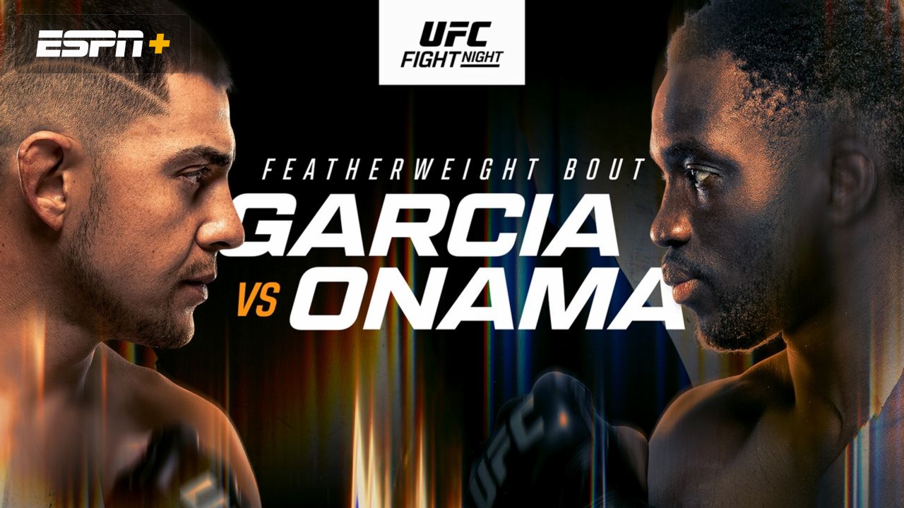 UFC Fight Night: Garcia vs. Onama (Prelims)