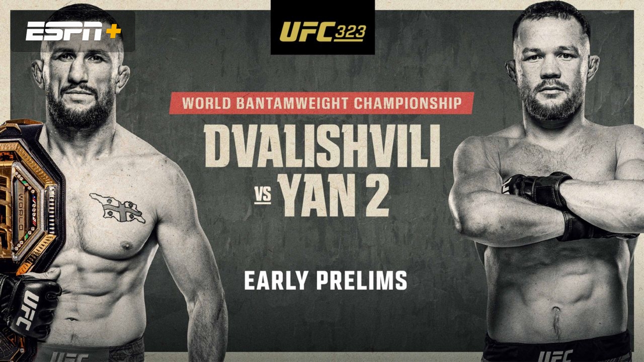 UFC 323: Dvalishvili vs. Yan 2 (Early Prelims)