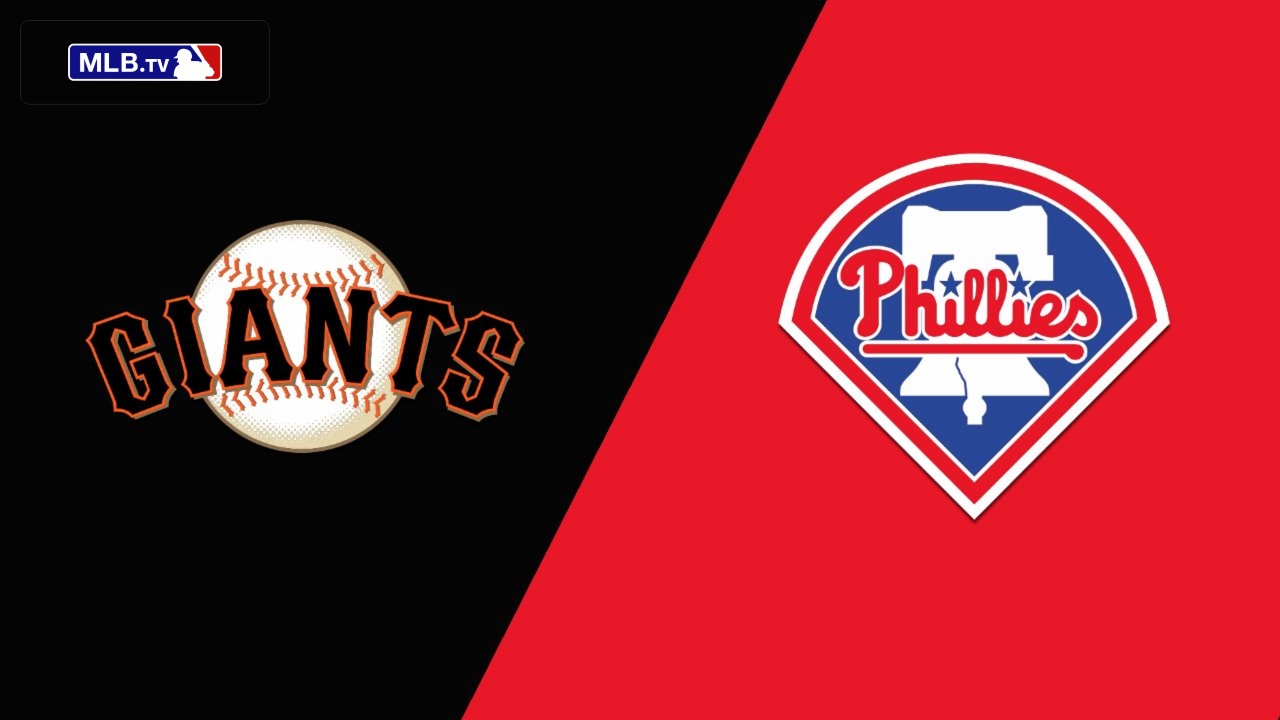 San Francisco Giants vs. Philadelphia Phillies