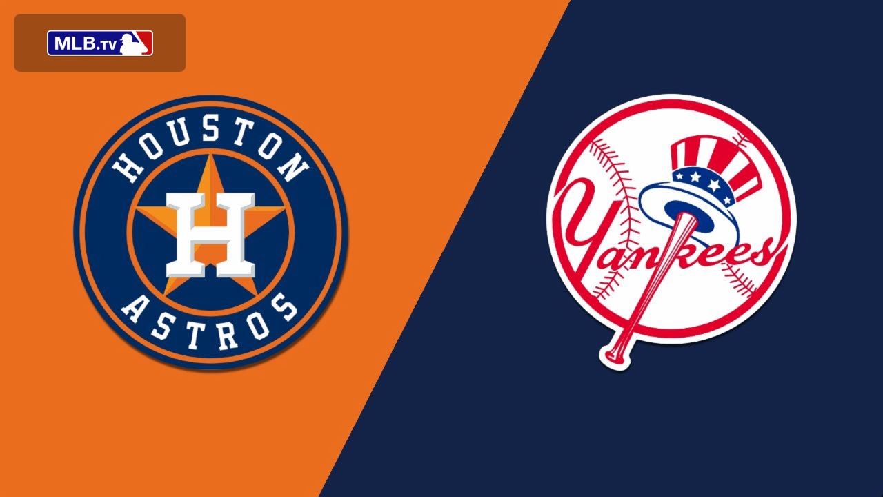 Houston Astros vs. New York Yankees