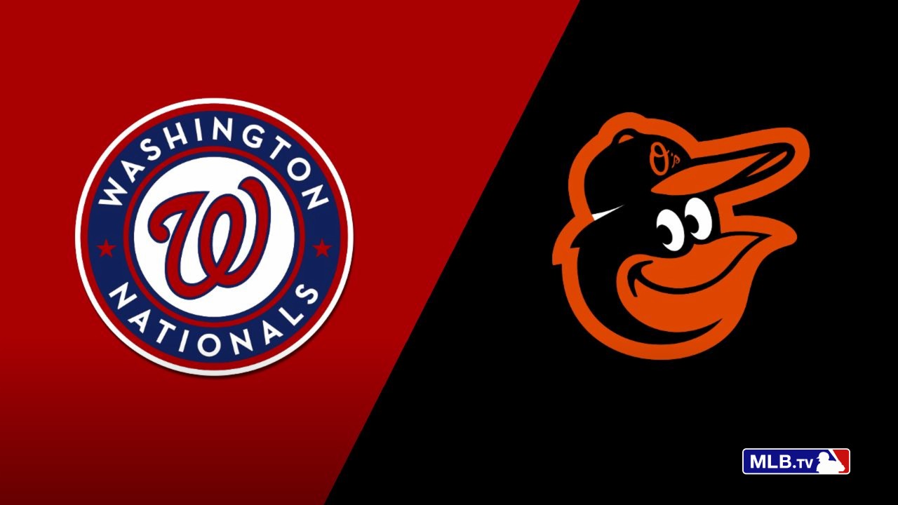 Washington Nationals vs. Baltimore Orioles
