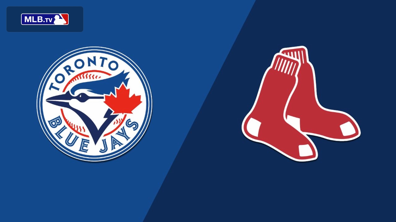 Toronto Blue Jays vs. Boston Red Sox