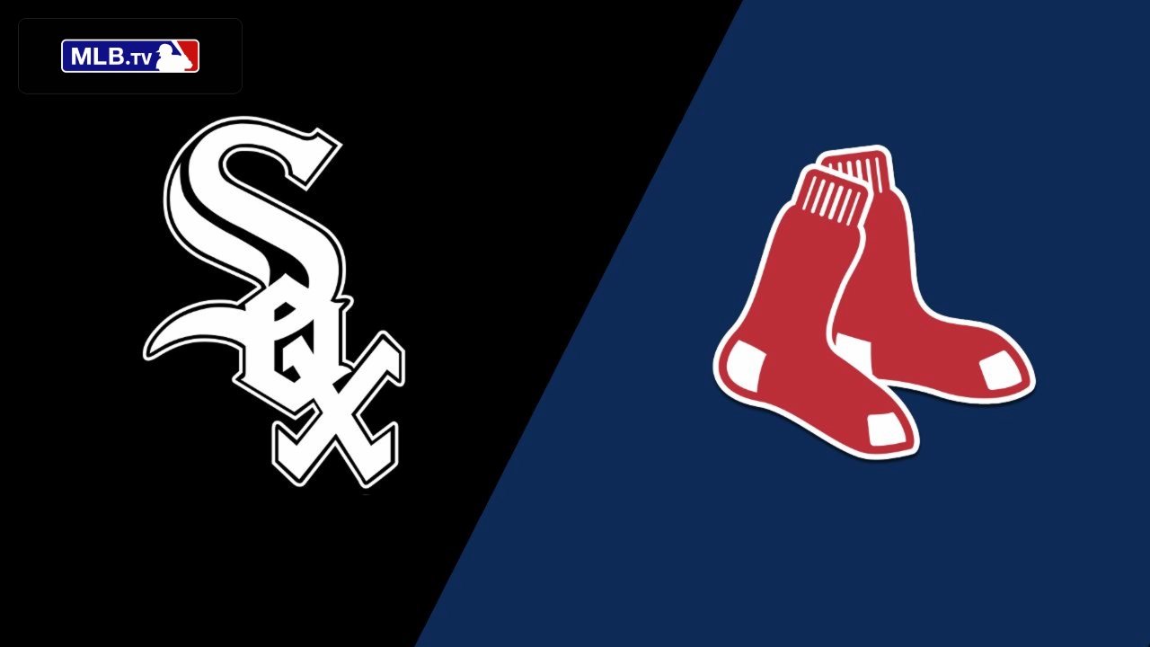 Chicago White Sox vs. Boston Red Sox