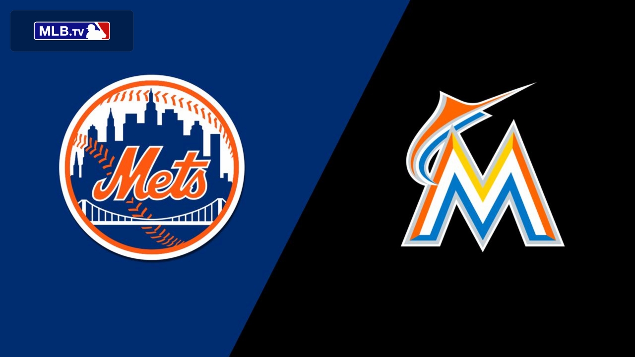 New York Mets vs. Miami Marlins