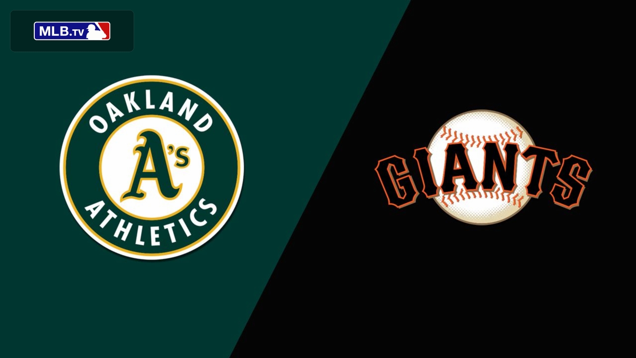 Oakland Athletics vs. San Francisco Giants