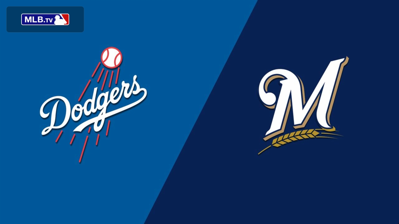 Los Angeles Dodgers vs. Milwaukee Brewers