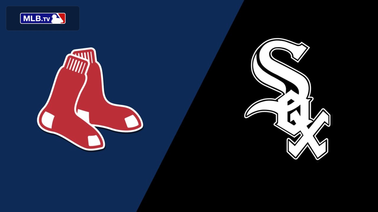 Boston Red Sox vs. Chicago White Sox