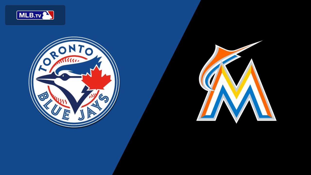 Toronto Blue Jays vs. Miami Marlins