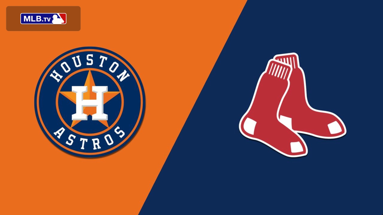 Houston Astros vs. Boston Red Sox