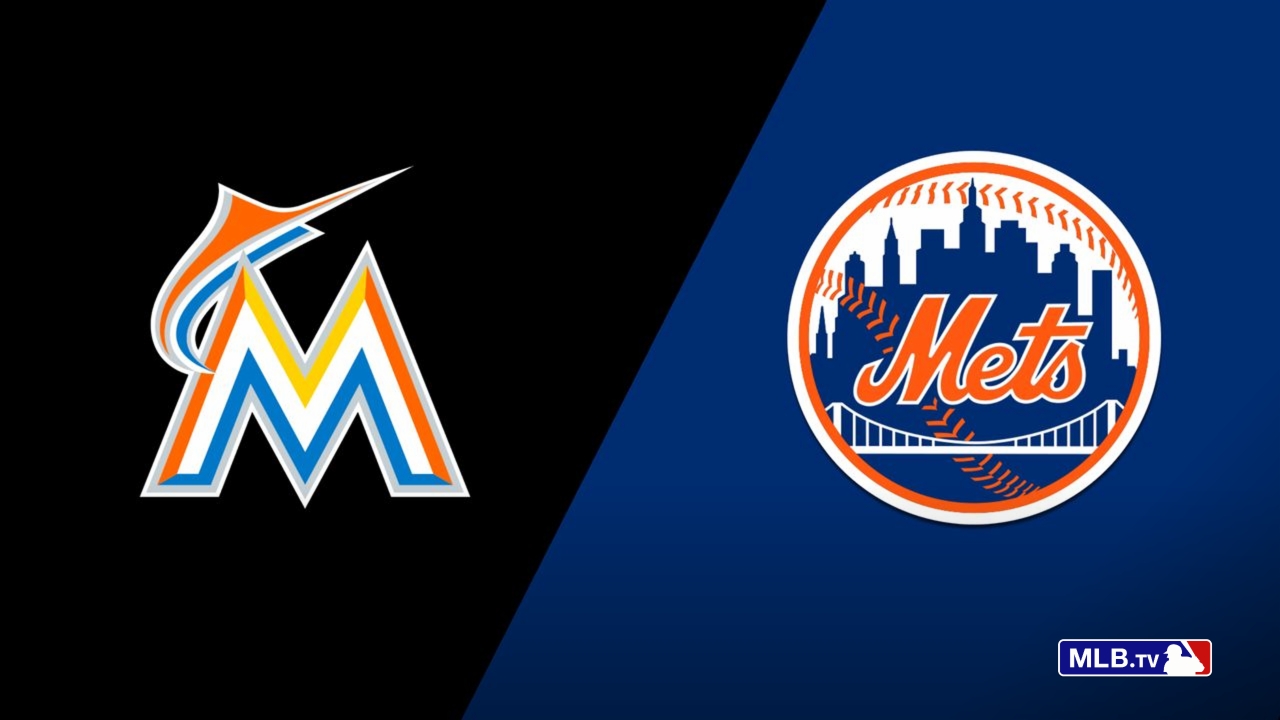 Miami Marlins vs. New York Mets
