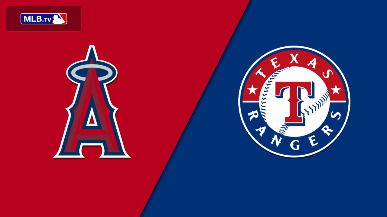 Los Angeles Angels of Anaheim vs. Texas Rangers
