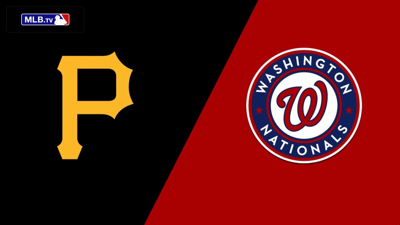 Pittsburgh Pirates vs. Washington Nationals