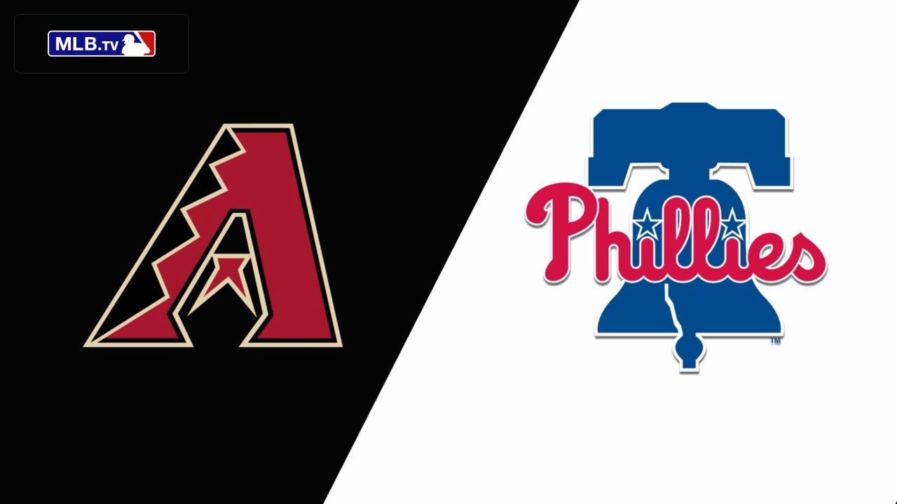 Arizona Diamondbacks vs. Philadelphia Phillies