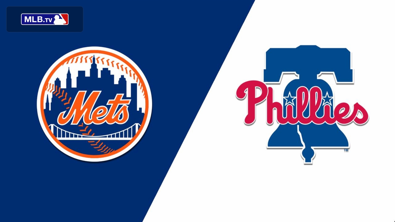 New York Mets vs. Philadelphia Phillies
