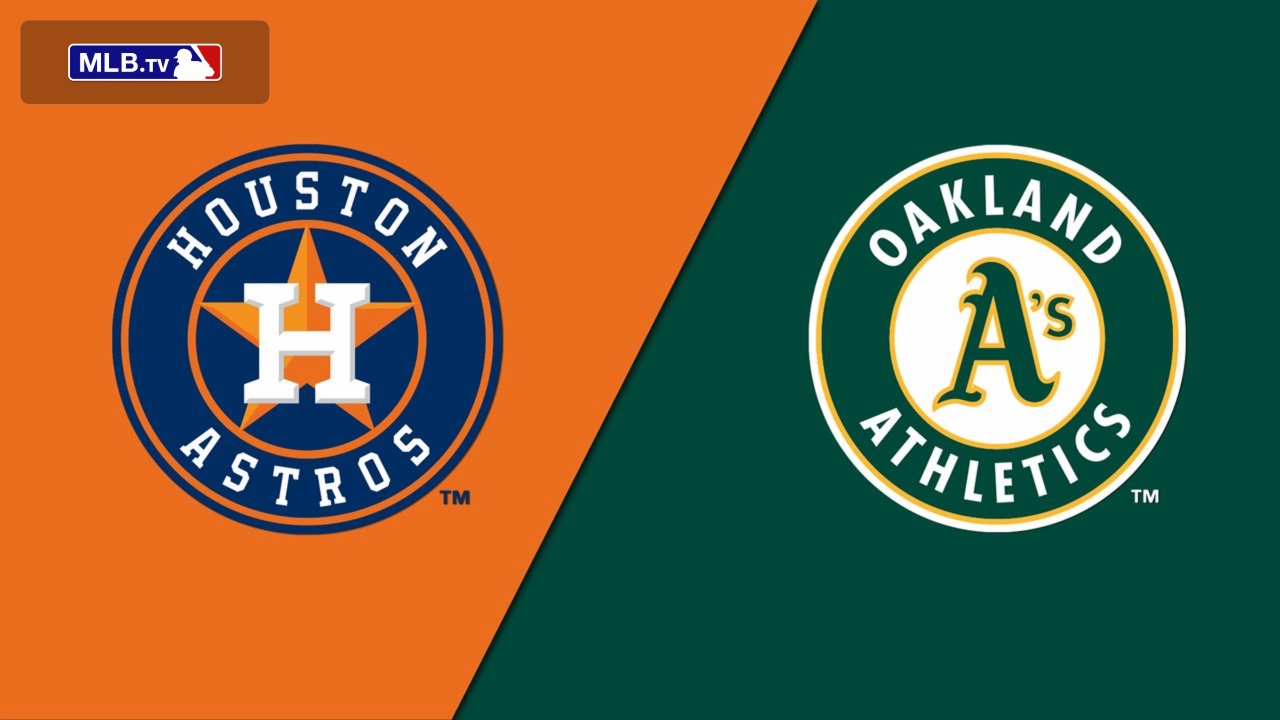 Houston Astros vs. Oakland Athletics
