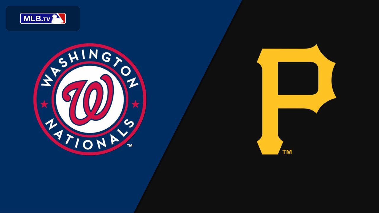 Washington Nationals vs. Pittsburgh Pirates