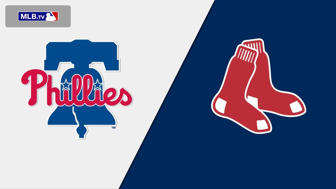 Philadelphia Phillies vs. Boston Red Sox