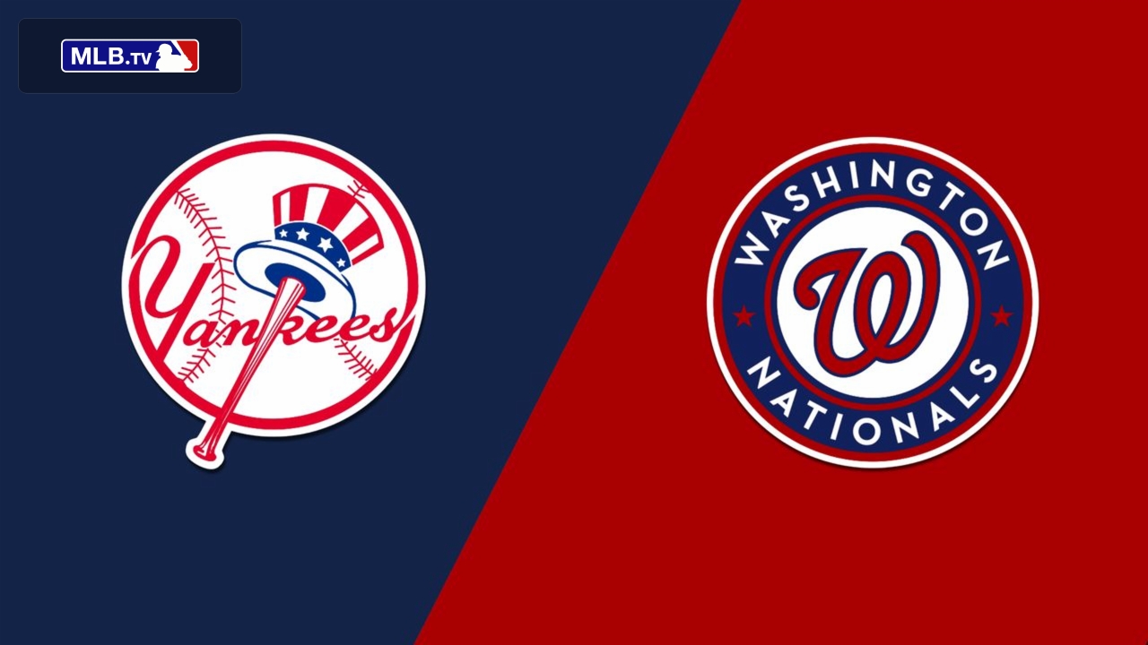 New York Yankees vs. Washington Nationals