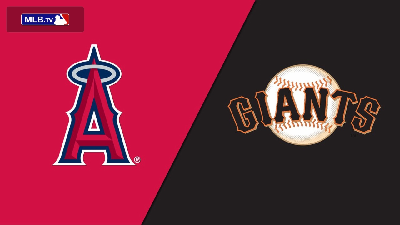 Los Angeles Angels vs. San Francisco Giants
