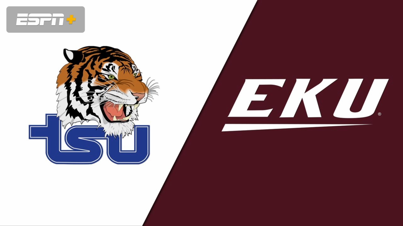 Tennessee State vs. Eastern Kentucky (W Basketball)