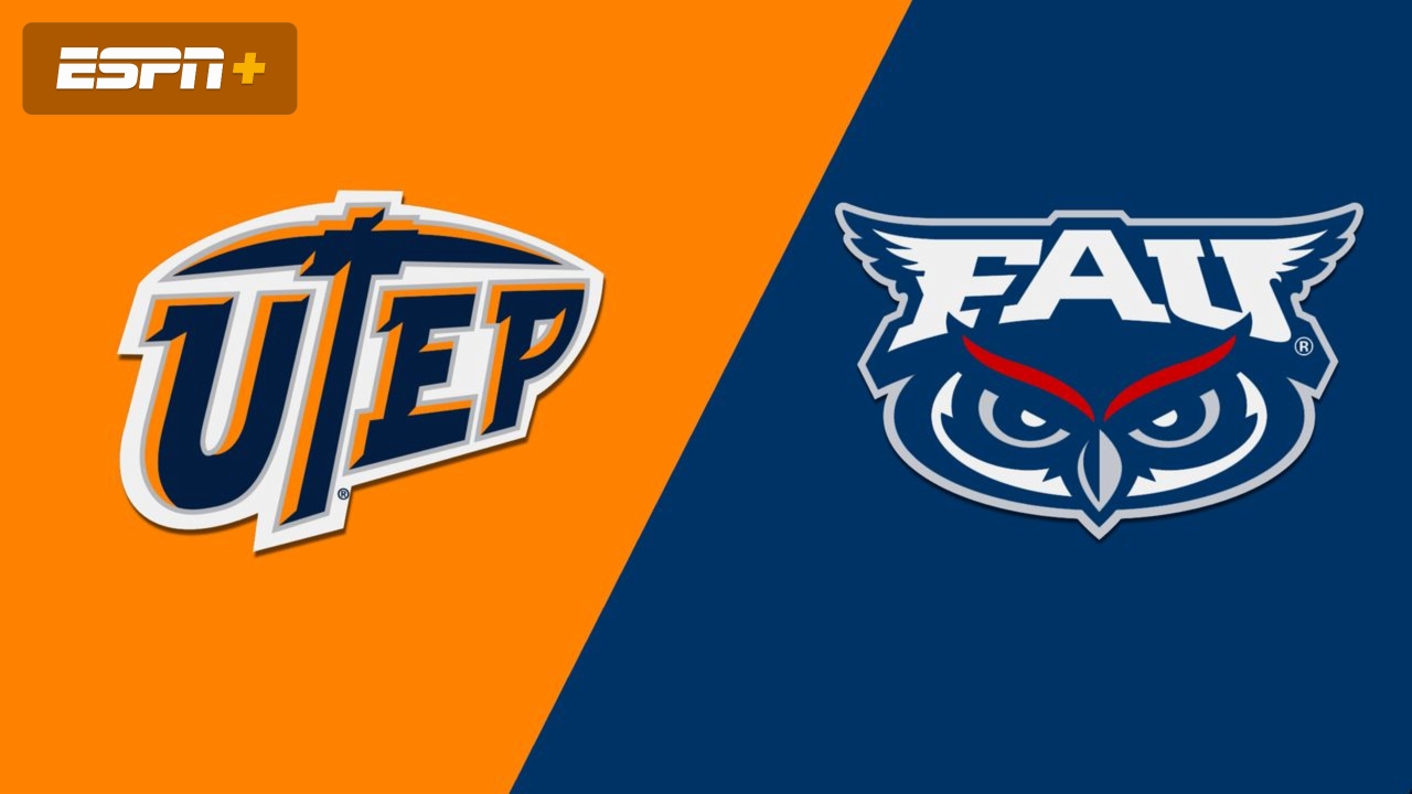 UTEP vs. Florida Atlantic (M Basketball)