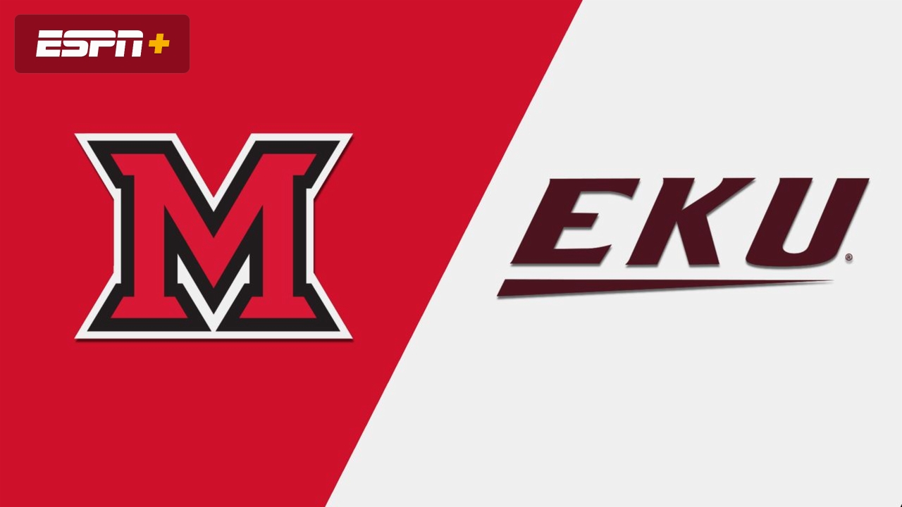Miami (OH) vs. Eastern Kentucky (W Basketball)