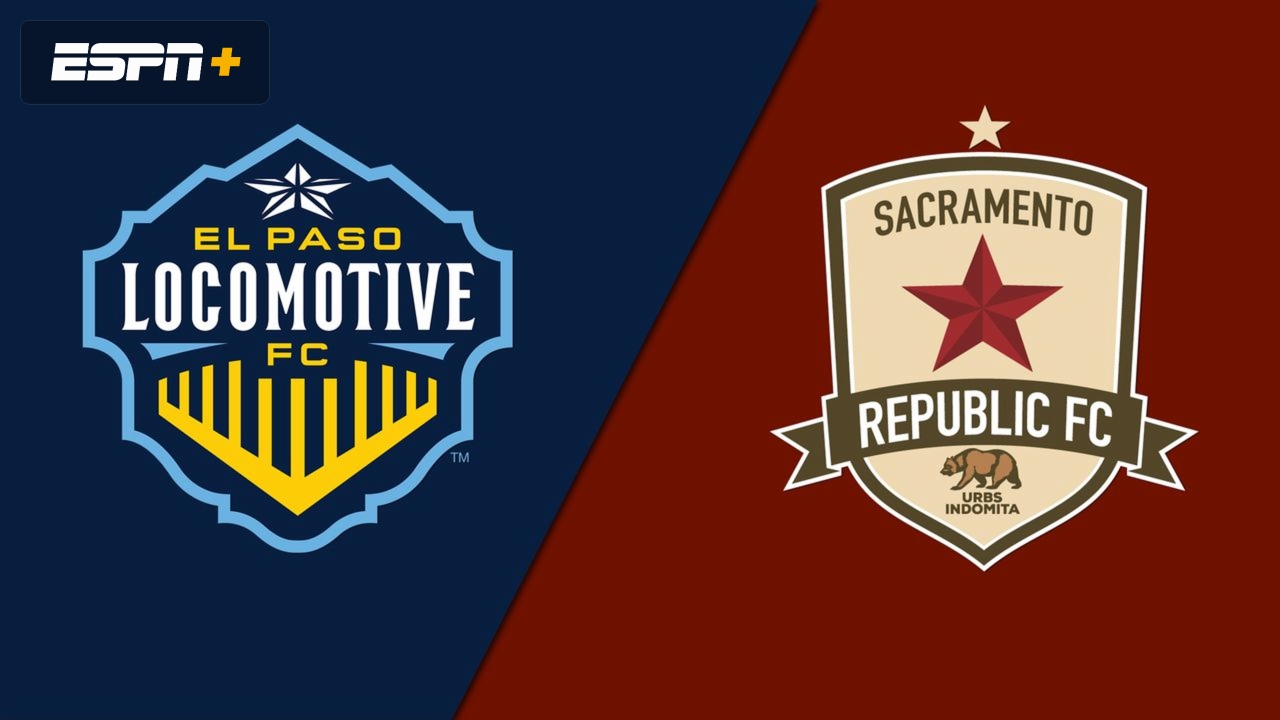 El Paso Locomotive FC vs. Sacramento Republic FC (USL Championship)