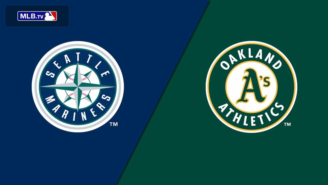 Seattle Mariners vs. Oakland Athletics