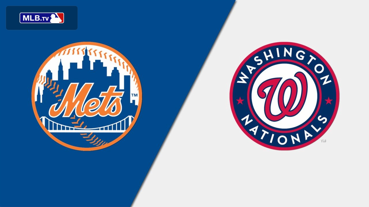 New York Mets vs. Washington Nationals