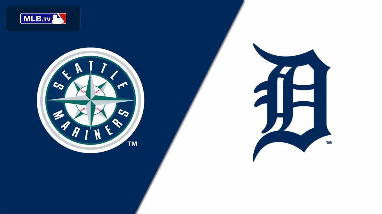 Seattle Mariners vs. Detroit Tigers
