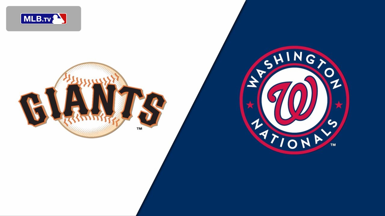 San Francisco Giants vs. Washington Nationals
