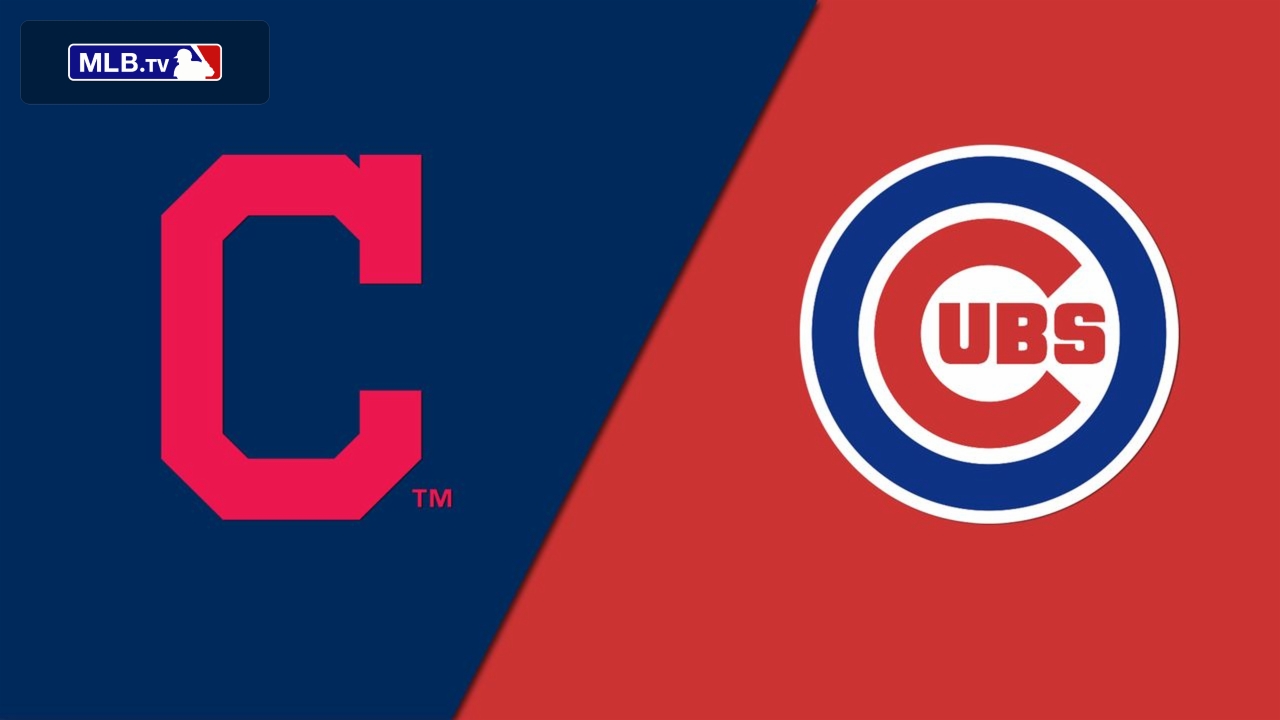 Cleveland Indians vs. Chicago Cubs