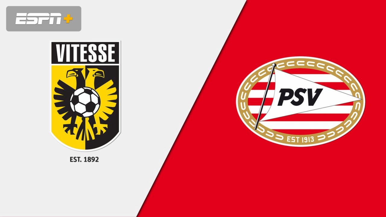 In Spanish-Vitesse vs. PSV (Eredivisie)