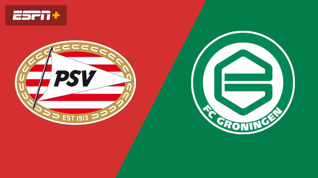 PSV vs. FC Groningen (Eredivisie)