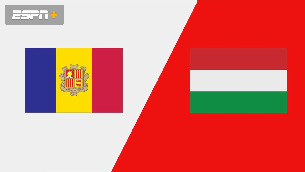Andorra vs. Hungary (FIFA World Cup Qualifier)