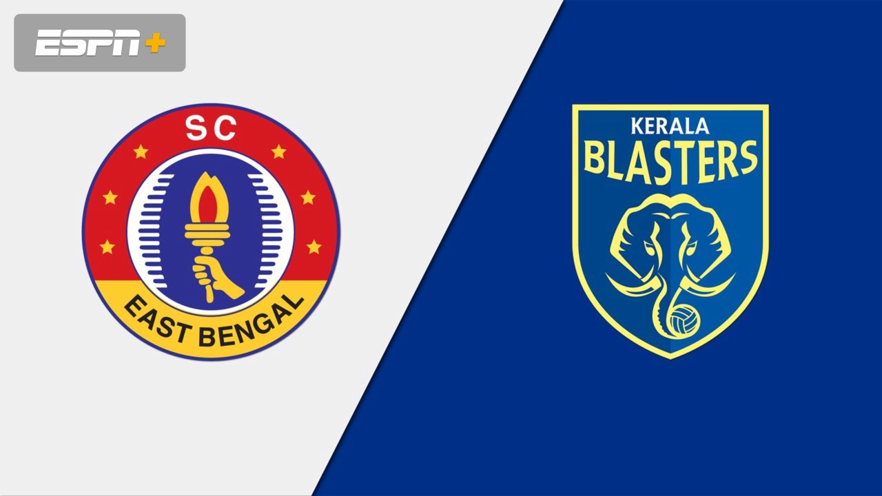 SC East Bengal vs. Kerala Blasters FC (Indian Super League)