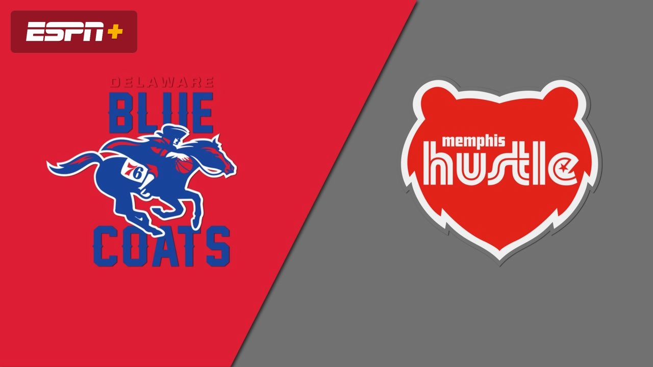 Delaware Blue Coats vs. Memphis Hustle