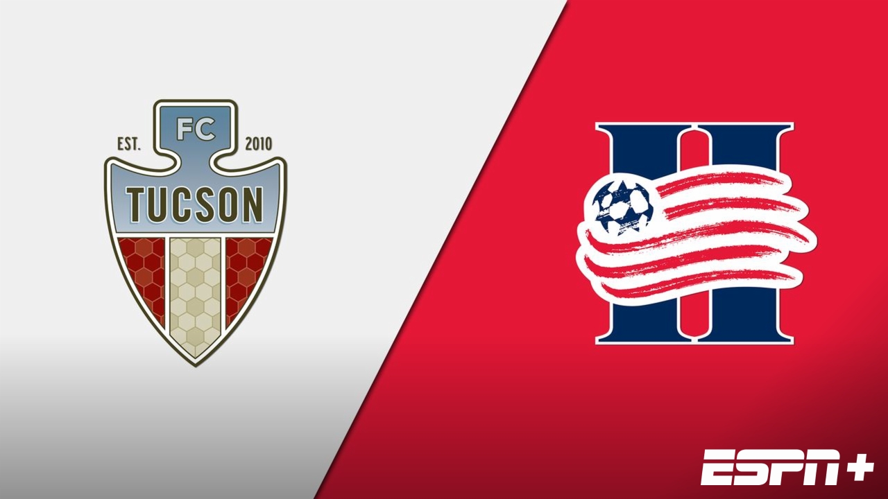 FC Tucson vs. New England II (USL League One)