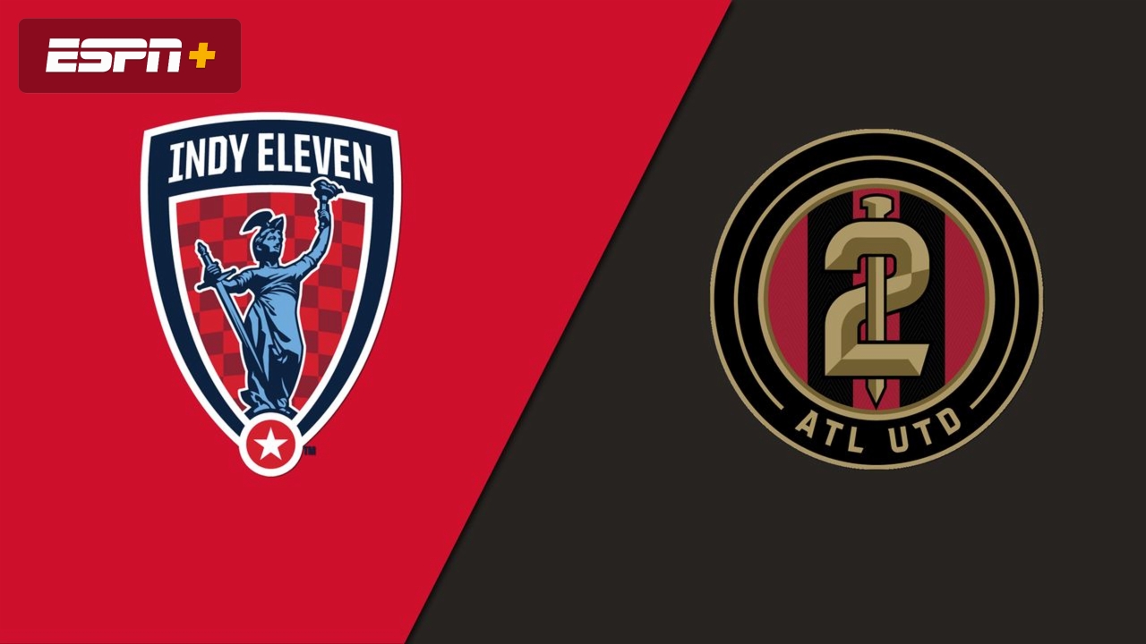 Indy Eleven vs. Atlanta United FC 2 (USL Championship)