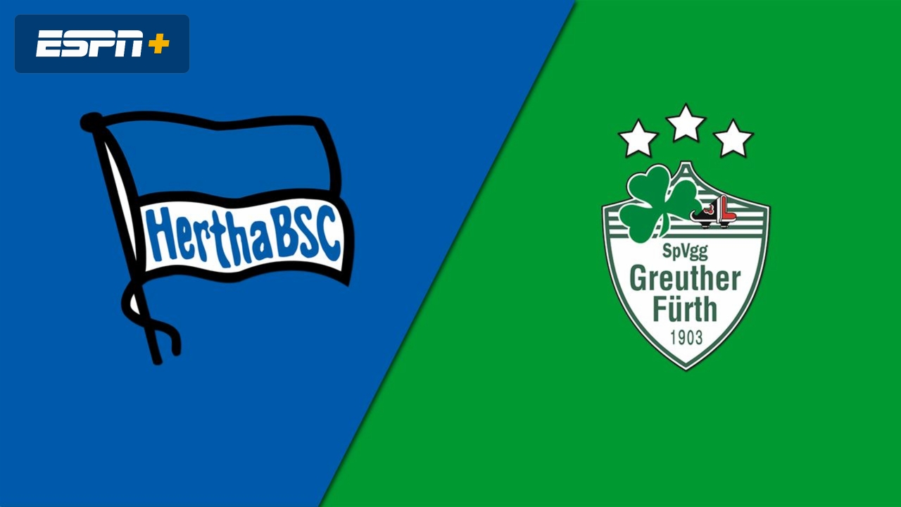 Hertha BSC vs. SpVgg Greuther Fürth (Bundesliga)