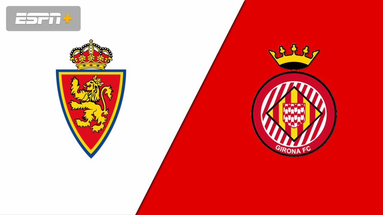 Zaragoza vs. Girona (Spanish Segunda Division)
