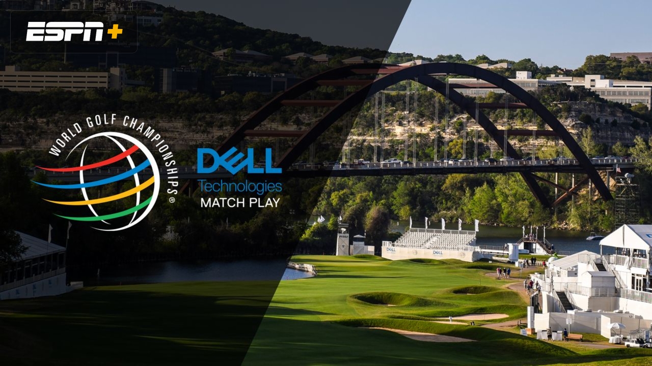 WGC-Dell Technologies Match Play: Main Feed (Round of 16)